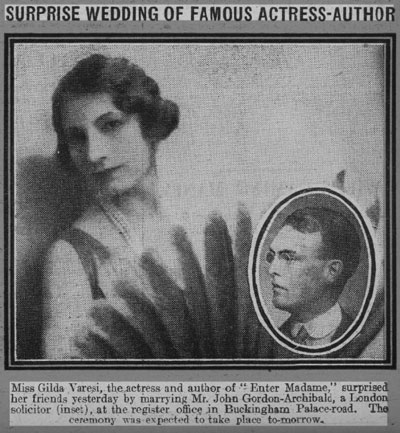 1921 John Gordon Archibald marries Gilda Varesi